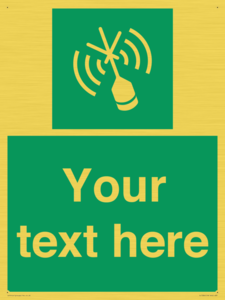 Custom sign safe condition Emergency position beacon